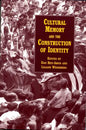 Cultural Memory and the Construction of Identity - Paperback