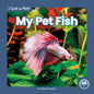 My Pet Fish - Paperback