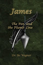 James: The Pen and the Plumb Line - Paperback