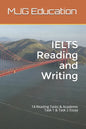IELTS Reading and Writing: 14 Reading Tasks & Academic Task 1 & Task 2 Essay - Paperback