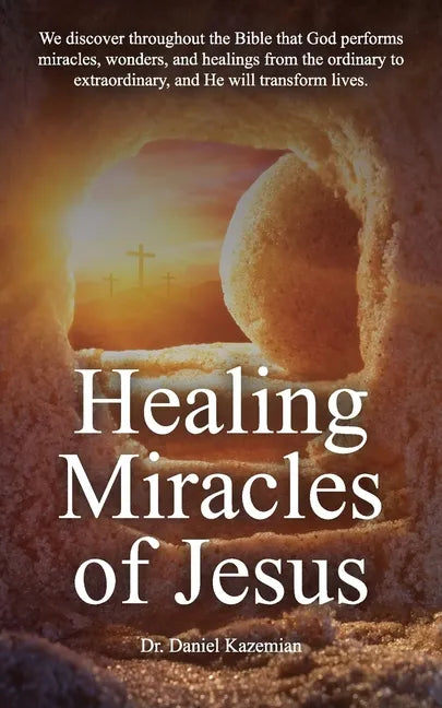 Healing Miracles of Jesus - Paperback