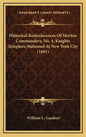 Historical Reminiscences Of Morton Commandery, No. 4, Knights Templars, Stationed At New York City (1891) - Hardcover