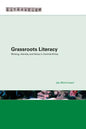 Grassroots Literacy: Writing, Identity and Voice in Central Africa - Paperback