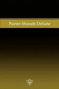 Porter-Woods Debate - Paperback
