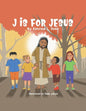 J Is for Jesus - Paperback