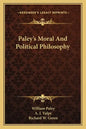 Paley's Moral and Political Philosophy - Paperback