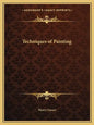 Techniques of Painting - Paperback