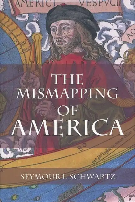 The Mismapping of America - Paperback