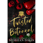 Twisted Betrayal: Alternate Cover - Paperback