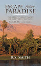 Escape from Paradise: The Hebrew's Deliverance or Egypt's Destruction - Paperback