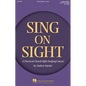 Sing on Sight - A Practical Choral Sight-Singing Course: Level 2 - Paperback
