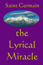 The Lyrical Miracle - Paperback
