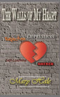 The Walls of My Heart - Paperback