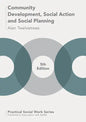 Community Development, Social Action and Social Planning - Paperback