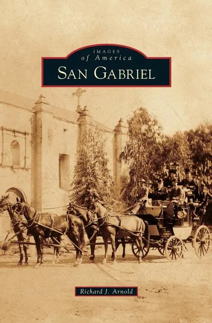 San Gabriel - Hardcover