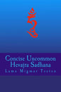 Concise Uncommon Hevajra Sadhana - Paperback