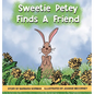 Sweetie Petey Finds A Friend - Hardcover