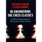Re-Engineering the Classics: A Silicon Reappraisal of Thirty-Five Classic Games - Paperback