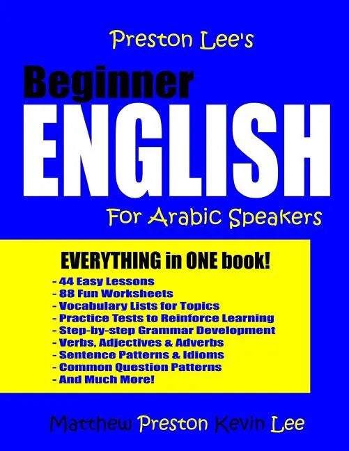 Preston Lee's Beginner English For Arabic Speakers - Paperback