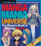 Manga Mania Universe: The Massive Book of Drawing Manga - Paperback