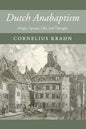 Dutch Anabaptism - Hardcover