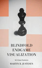 Blindfold Endgame Visualization: 50 Chess Positions - Paperback