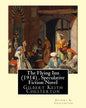 The Flying Inn (1914), By Gilbert K. Chesterton ( Speculative Fiction Novel ): Gilbert Keith Chesterton - Paperback