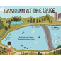 Lakshmi at the Lake - Hardcover