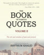 The Book of Famous Quotes: Volume II: Kindness - Zest - Paperback
