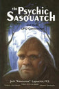 The Psychic Sasquatch and their UFO Connection - Paperback