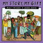 My Story, My Gift (28): HOW I BECAME A SPERM DONOR (Known recipient) - Paperback