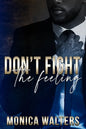 Don't Fight The Feeling - Paperback