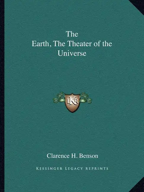 The Earth, the Theater of the Universe - Paperback