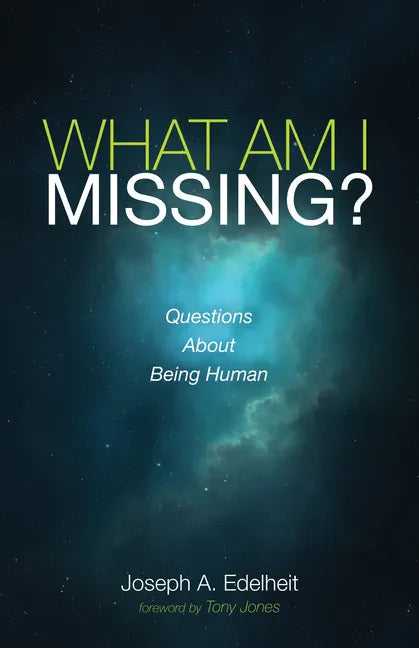 What Am I Missing?: Questions about Being Human - Paperback