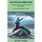 Captain Incompetent - Paperback