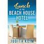 Lunch at The Beach House Hotel - Paperback
