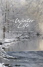 The Winter of Life: Redeeming the Time - Paperback