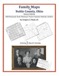 Family Maps of Noble County, Ohio - Paperback
