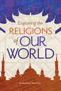 Exploring the Religions of Our World - Paperback