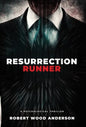 Resurrection Runner: A Steven Popoford Psychological Spy Thriller - Hardcover