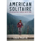 American Solitaire: My Exploration Of America and My Mind - Paperback