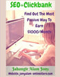 SEO+Clickbank (Find Out The Most Passive Way To Earn Money) UpDated Version - Paperback