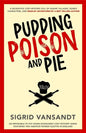 Pudding, Poison & Pie: A Helen & Martha Cozy Mystery - Paperback