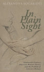 In Plain Sight: Nineteenth-Century American Women's Poetry and the Problem of Literary History - Hardcover