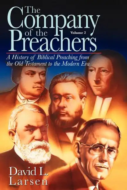 Company of the Preachers, vol 2 - Paperback