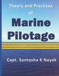 Theory and Practices of Marine Pilotage - Paperback