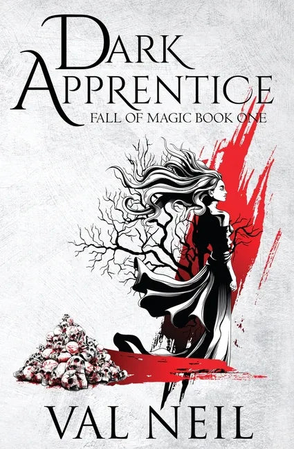 Dark Apprentice: Fall of Magic Book One - Paperback