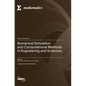 Numerical Simulation and Computational Methods in Engineering and Sciences - Hardcover