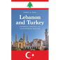 Lebanon and Turkey: Historical Contexts and Contemporary Realities - Paperback