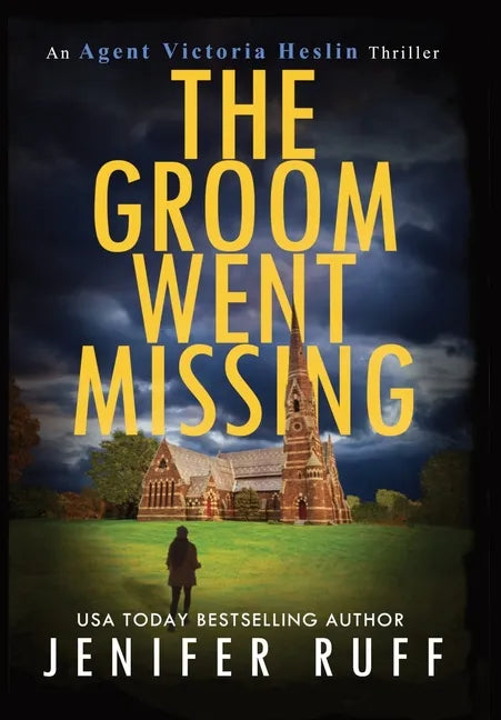The Groom Went Missing - Hardcover